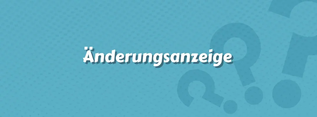 Änderungsanzeige
