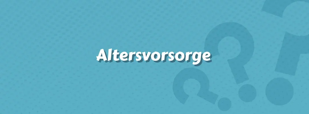 Altersvorsorge