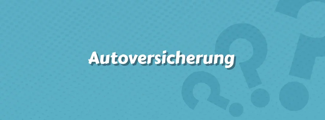 Autoversicherung