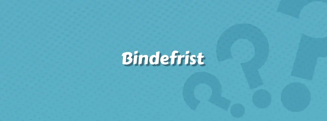 Bindefrist