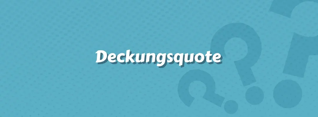 Deckungsquote