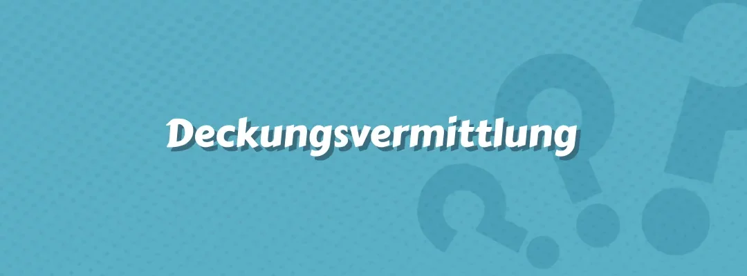 Deckungsvermittlung