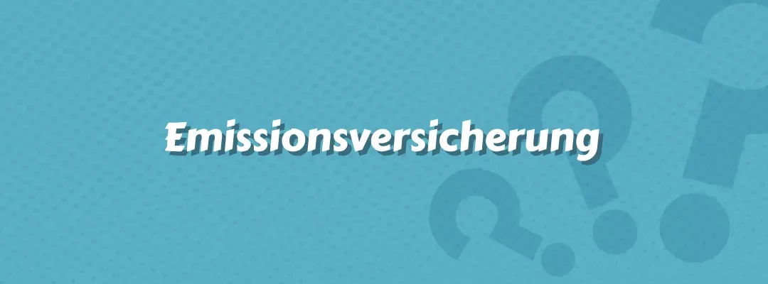 Emissionsversicherung
