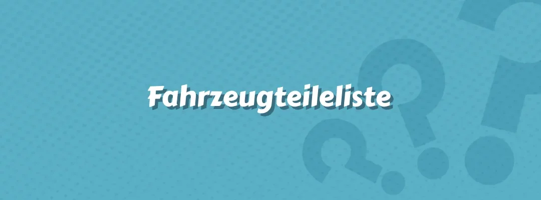 Fahrzeugteileliste