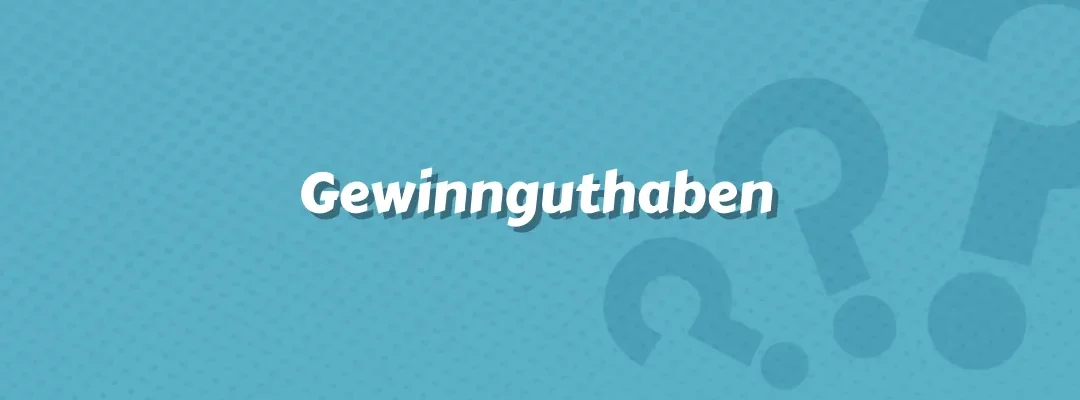 Gewinnguthaben