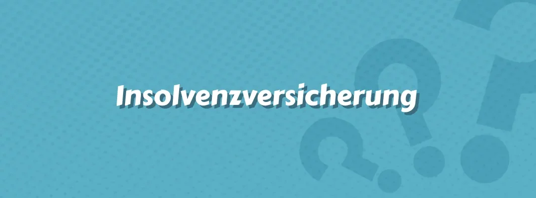 Insolvenzversicherung