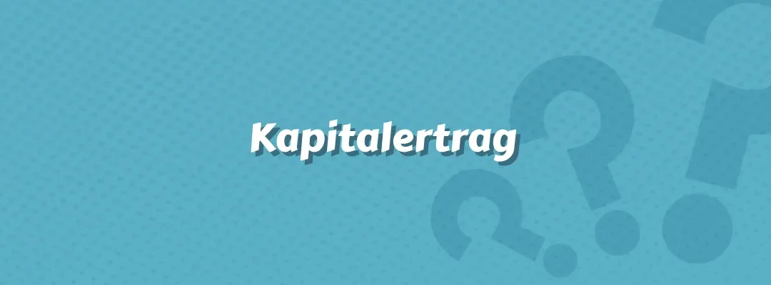 Kapitalertrag
