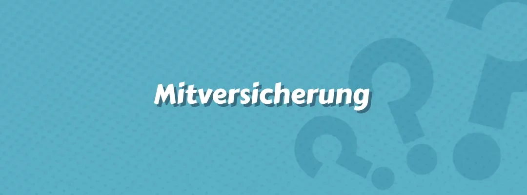 Mitversicherung