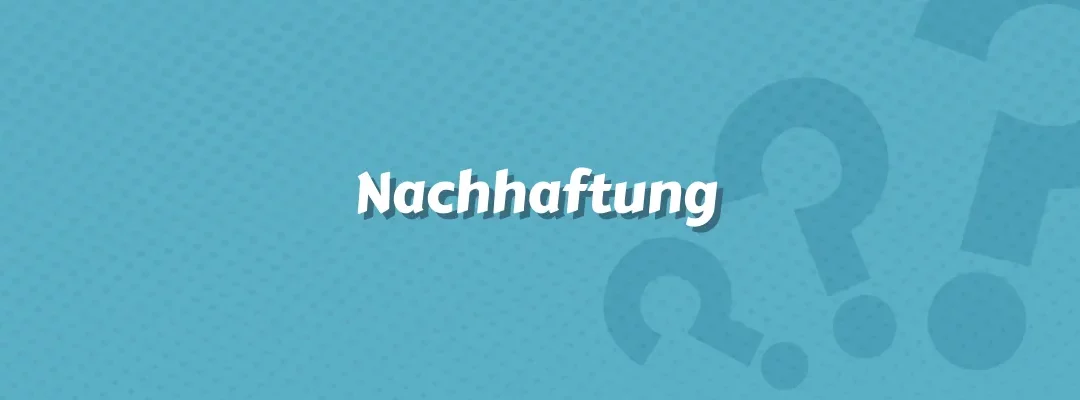 Nachhaftung