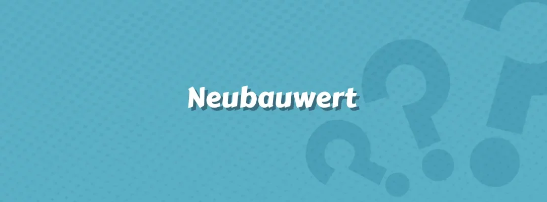 Neubauwert