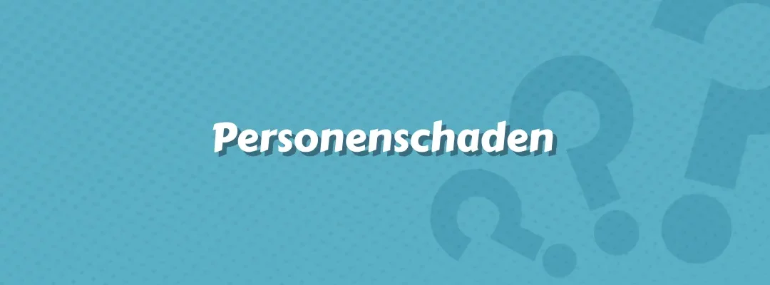 Personenschaden