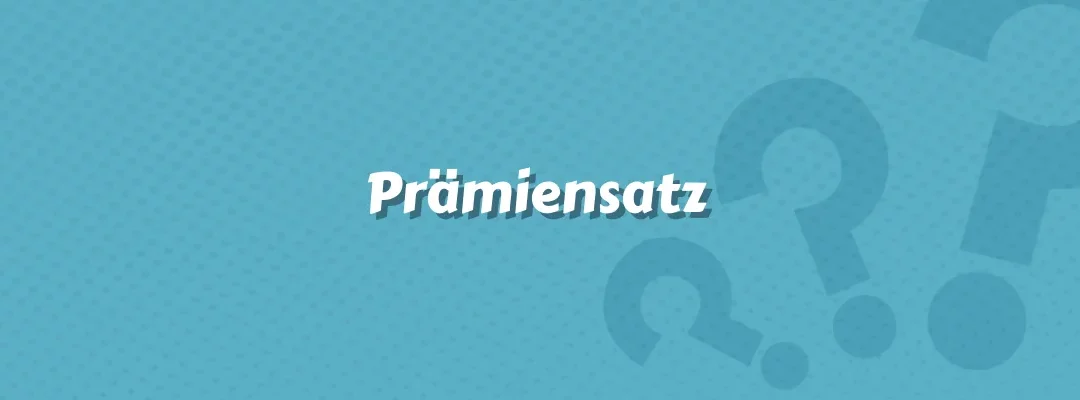 Prämiensatz im Versicherungswesen