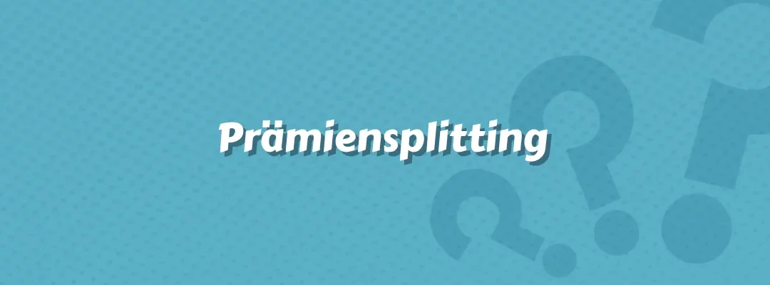 Prämiensplitting