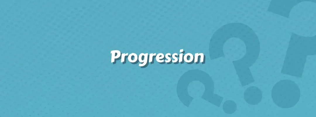 Progression