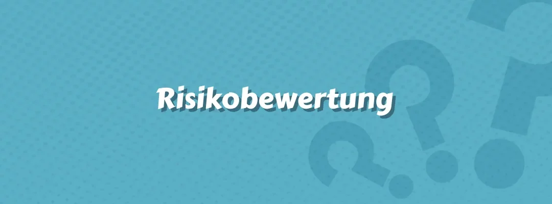 Risikobewertung