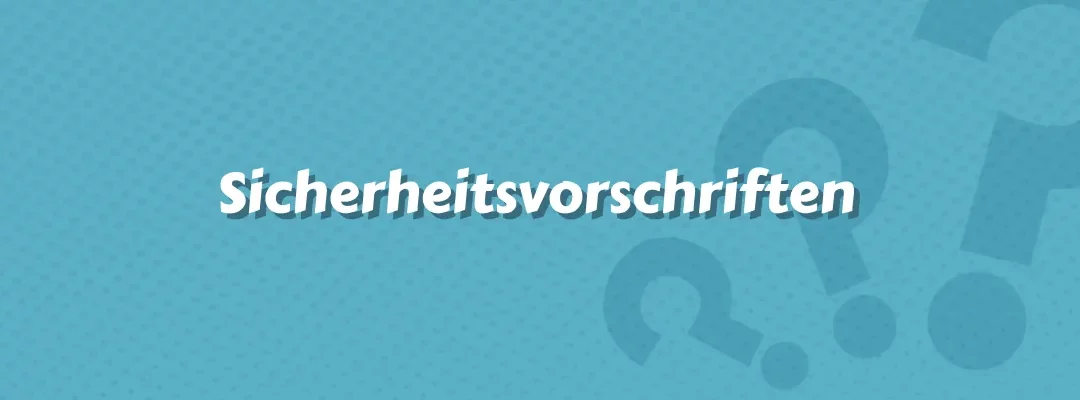 Sicherheitsvorschriften