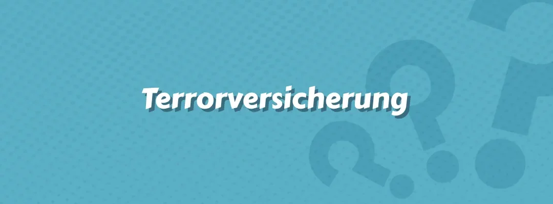 Terrorversicherung