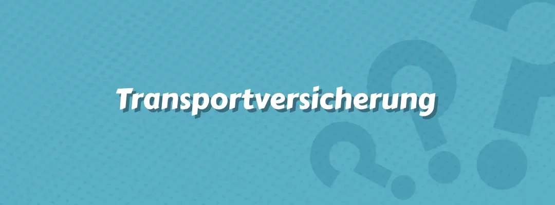 Transportversicherung