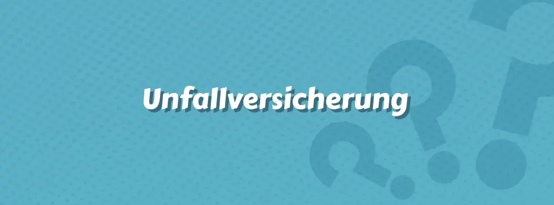 Unfallversicherung
