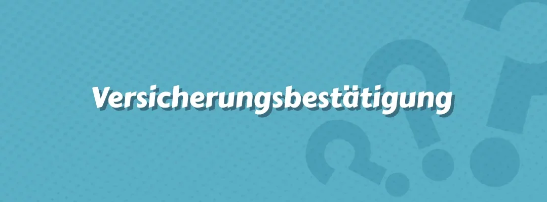Versicherungsbestätigung