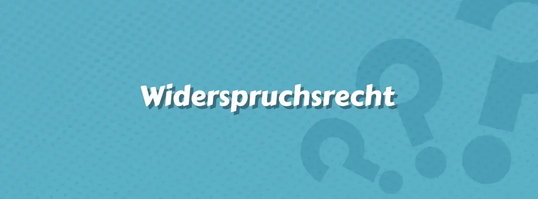 Widerspruchsrecht